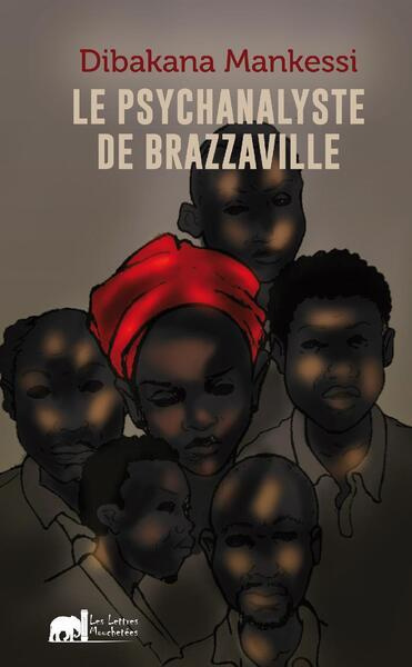 Emprunter Le psychanalyste de Brazzaville livre