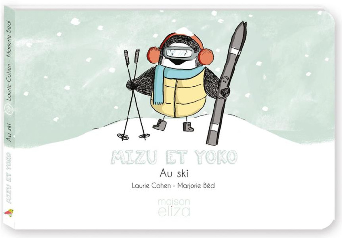 Emprunter Mizu et Yoko : Au ski livre