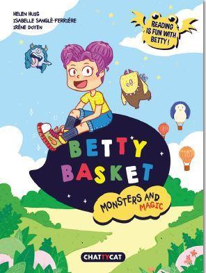 Emprunter Betty Basket. Monster and Magic, Textes en français et anglais livre