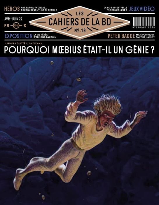 Emprunter Les Cahiers de la BD N° 18, avril-juin 2022 : Pourquoi Moebius était-il un génie ? livre
