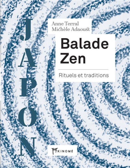Emprunter Balade zen. Rituels et traditions livre