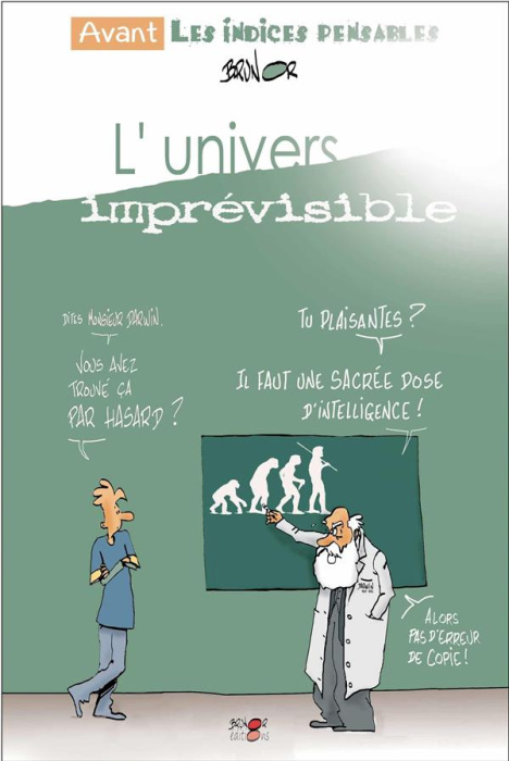 Emprunter L'univers imprévisible. Avant les indices pensables, Edition 2022 livre