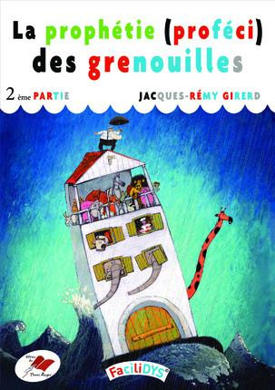 Emprunter La prophétie des grenouilles livre