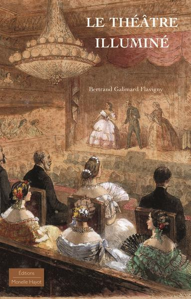 Emprunter Le théâtre illuminé livre