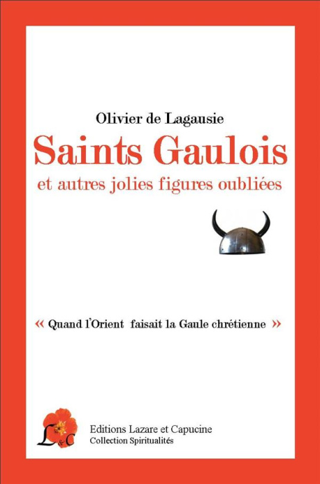 Emprunter Saint Gaulois et autres jolies figures oubliées.