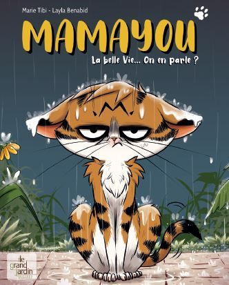 Emprunter Mamayou. La belle vie... On en parle ? livre