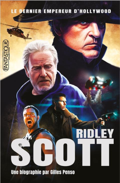 Emprunter Ridley Scott. Le dernier empereur d'Hollywood livre