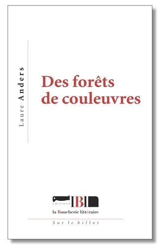 Emprunter Des forêts de couleuvres livre