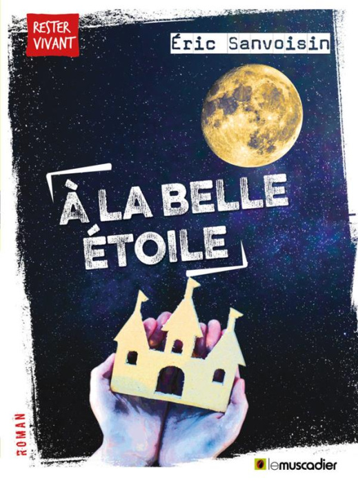 Emprunter A la belle étoile livre
