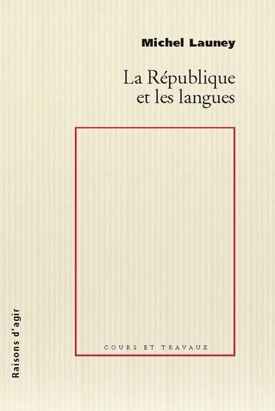 Emprunter La République et les langues livre
