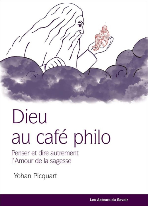 Emprunter Dieu au café philo. Penser autrement la philosophie livre