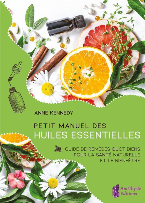 Emprunter Petit manuel des huiles essentielles. Guide de remèdes quotidiens pour la santé et le bien-être au n livre