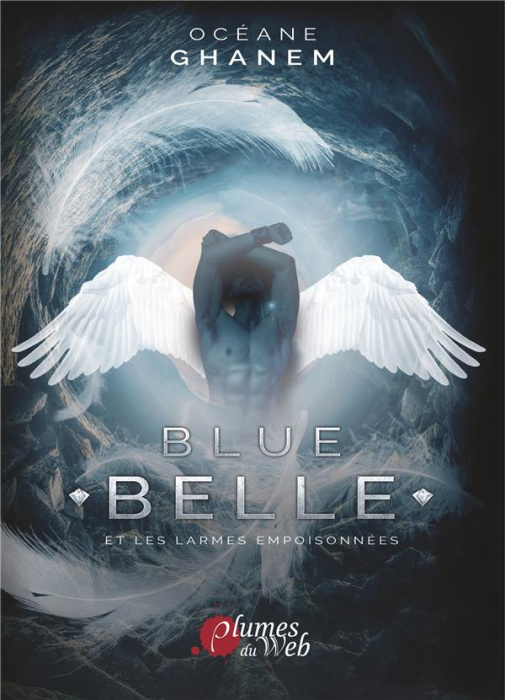 Emprunter Blue belle et les larmes empoisonnées. Tome 1 livre