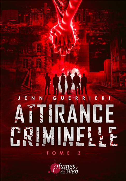 Emprunter Attirance criminelle Tome 3 : Attirance criminelle 3 livre