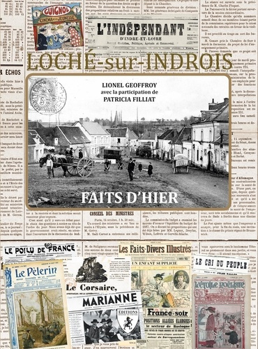 Emprunter Loché-sur-Indrois. Faits d'hier livre