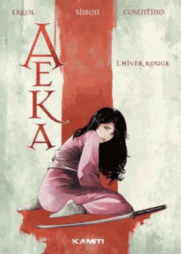 Emprunter Aeka Tome 1 : Hiver rouge livre