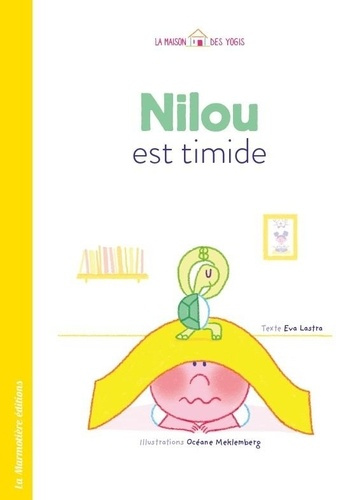 Emprunter Nilou est timide livre