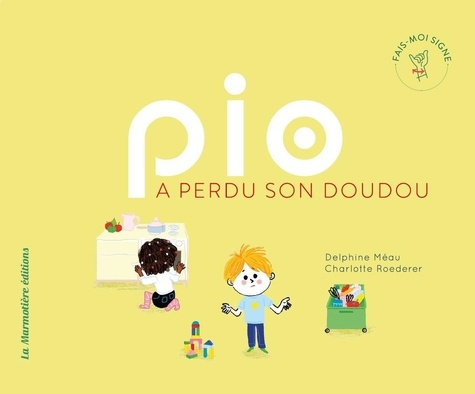 Emprunter Pio a perdu son doudou livre