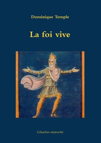 Emprunter La foi vive.