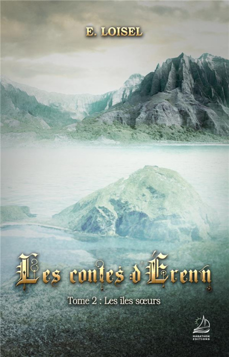 Emprunter Les contes d'Erenn Tome 2 : Les iles soeurs livre