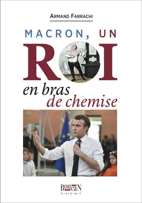 Emprunter Macron, un roi en bras de chemise livre