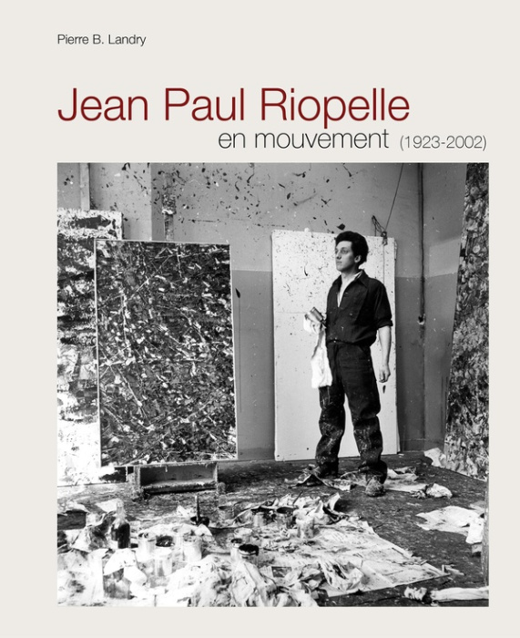 Emprunter Jean Paul Riopelle en mouvement (1923-2002) livre