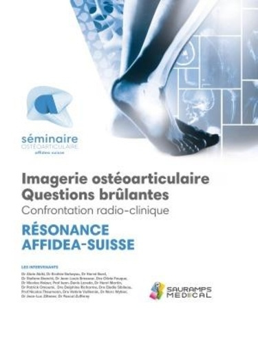 Emprunter Résonnance AFFIDEA-SUISSE Imagerie ostéoarticulaire. Questions brûlantes - Confrontations radio-clin livre