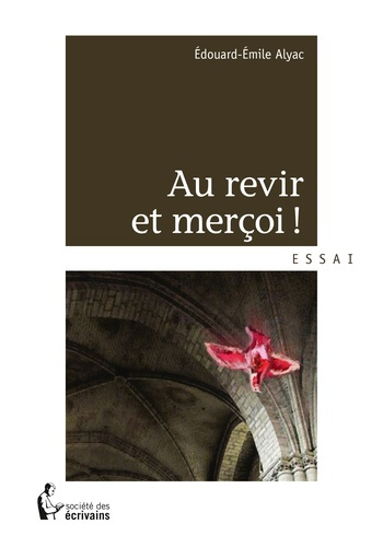 Emprunter Au revir et merçoi ! livre