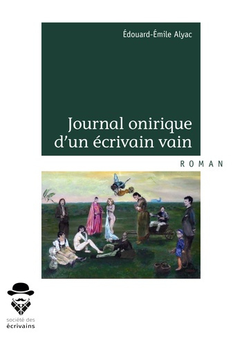 Emprunter Journal onirique d'un écrivain vain livre