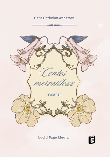 Emprunter Contes merveilleux. Tome II livre