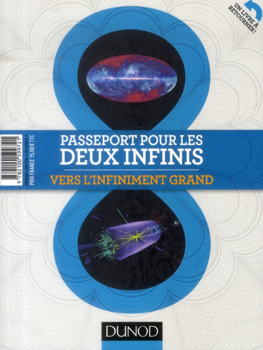 Emprunter Passeport pour les deux infinis - vers l'infiniment grand/vers l'infiniment petit livre