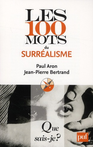 Emprunter Les 100 mots du surréalisme livre