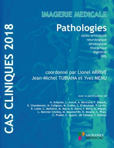 Emprunter Imagerie médicale. Pathologies ostéo-articulaire, neurologique, sénologique, thoracique, digestive, livre