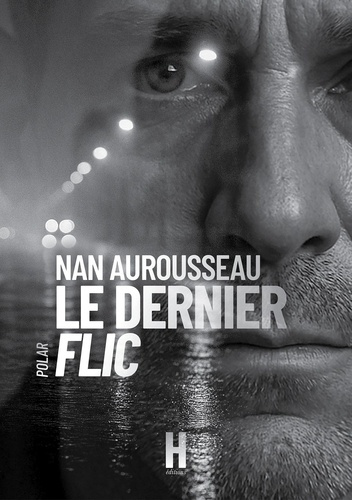Emprunter Le dernier flic livre