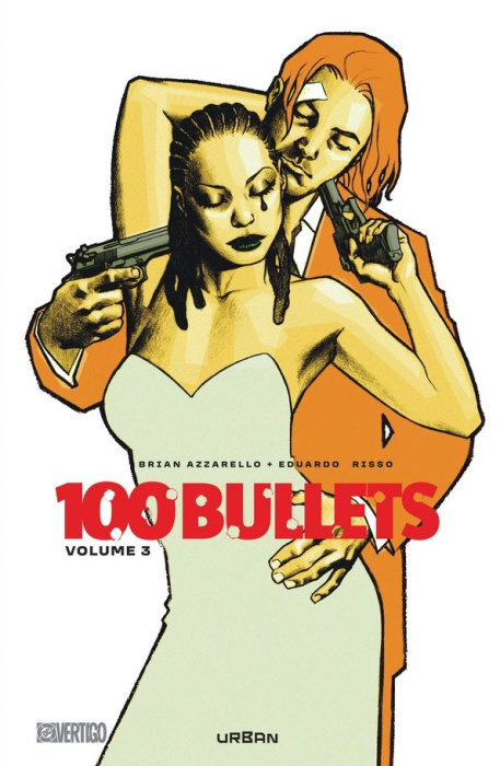 Emprunter 100 Bullets - Intégrale Tome 3 livre