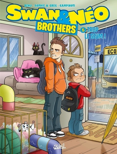 Emprunter Swan & Néo - Brothers Tome 5 : Trop le seum ! livre