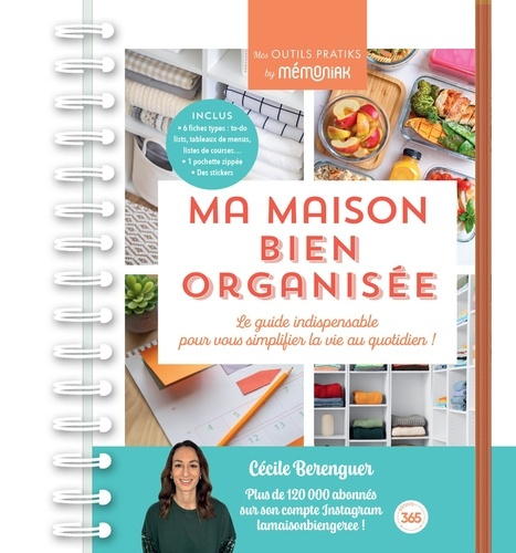Emprunter Ma maison bien organisée. Le guide indispensable pour vous simplifier la vie au quotidien ! livre