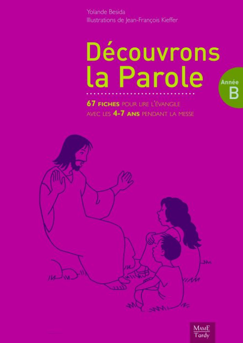 Emprunter Découvrons la Parole. Année B livre