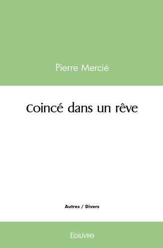 Emprunter Coincé dans un rêve livre