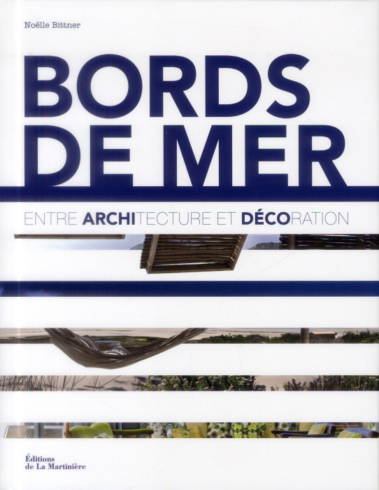 Emprunter Bords de mer. Entre architecture et décoration livre