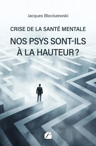 Emprunter Crise de la santé mentale, nos psys sont-ils à la hauteur ? livre