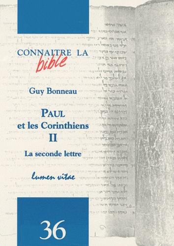 Emprunter Paul et les Corinthiens. Tome 2, La seconde lettre livre