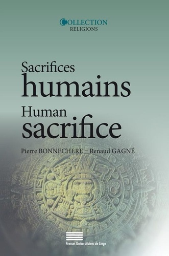 Emprunter Sacrifices humains. Perspectives croisées et représentations, Edition bilingue français-anglais livre