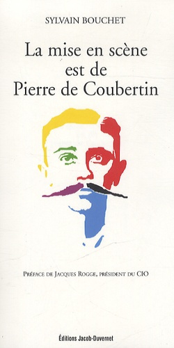 Emprunter La mise en scène est de Pierre de Coubertin livre
