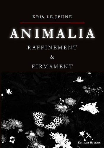 Emprunter Animalia - Raffinement et Firmament livre