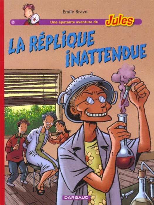 Emprunter Une épatante aventure de Jules Tome 2 : La réplique inattendue livre