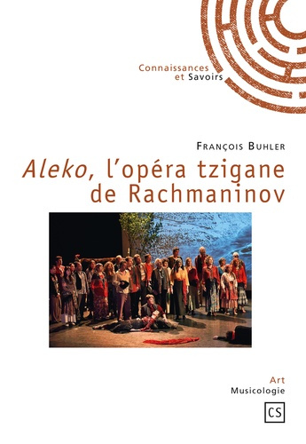 Emprunter Aleko, l'opéra tzigane de Rachmaninov livre