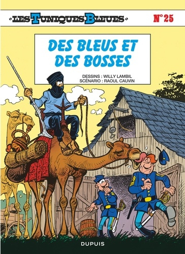 Emprunter Les Tuniques Bleues Tome 25 : Des Bleus et des bosses - Edition à prix réduit livre