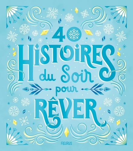 Emprunter 40 histoires du soir pour rêver livre