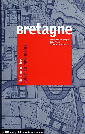 Emprunter Bretagne : dictionnaire guide du patrimoine livre